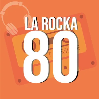La Rocka 80 | Rock Argentino