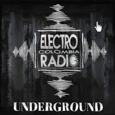 Electro Colombia Radio Underground