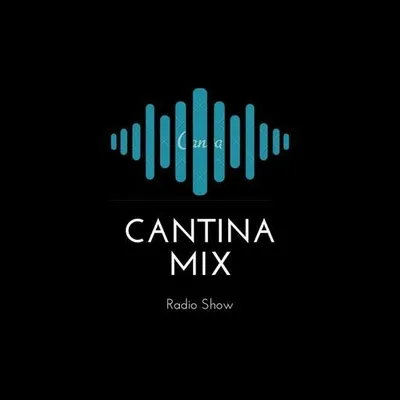 Cantina Mix Radioshow
