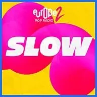 Europe 2 Slow