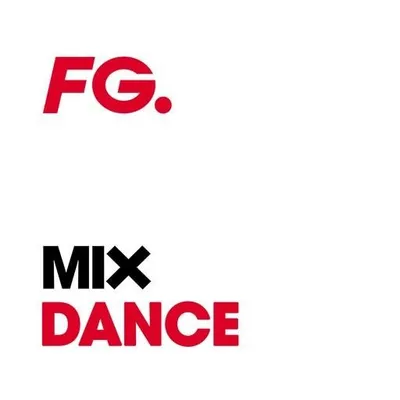 FG MIX DANCE