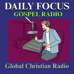 Daily Focus Gospel Radio