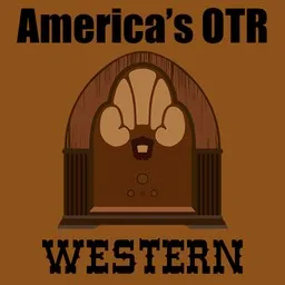 America's OTR - Western Radio