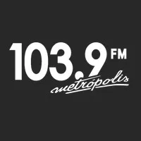 Metropolis 103.9 FM